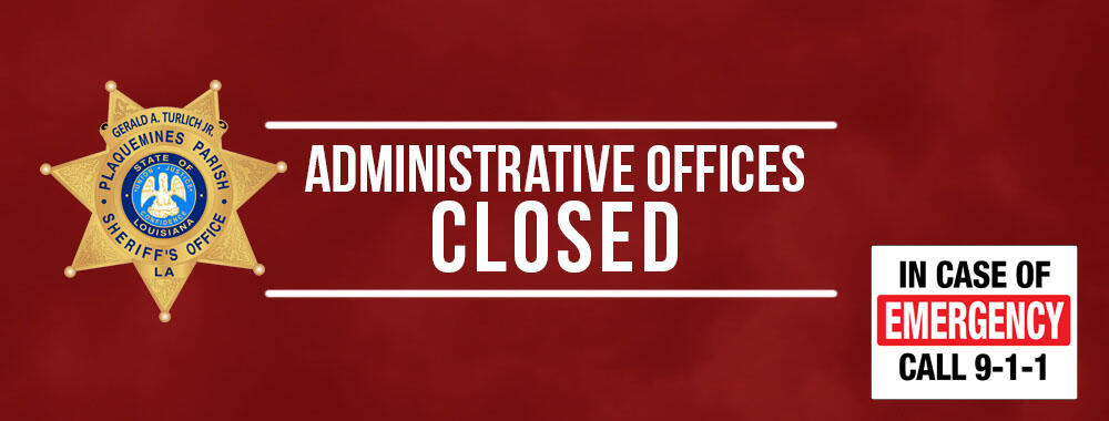4th of July Administration Closure