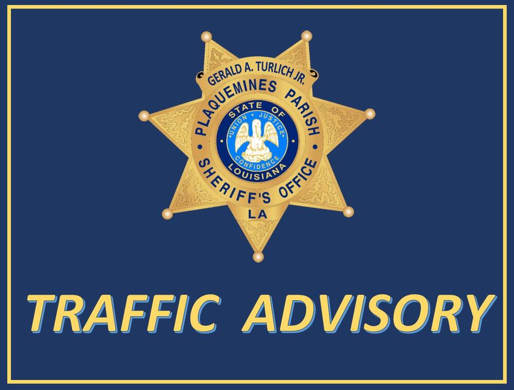 Traffic Advisory in Belle Chasse 1/2022